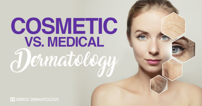 Cosmetic vs. Medical Dermatology