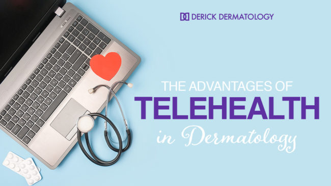 Advantages of Telehealth in Dermatology Telehealth Dermatology