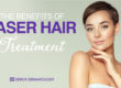 The Benefits of Laser Hair Treatment