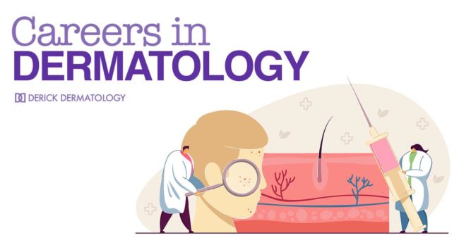 Careers in Dermatology