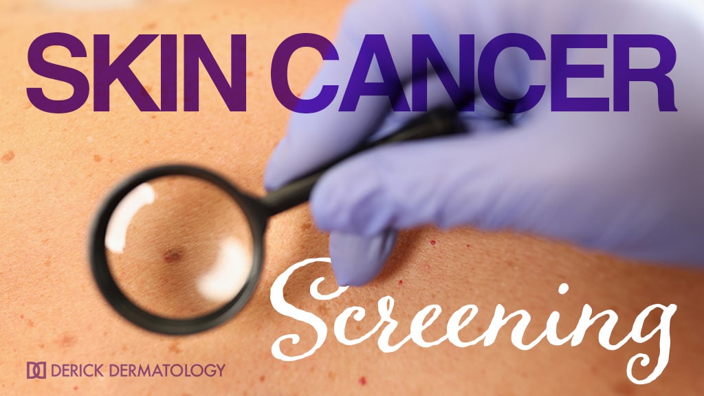 skin-cancer-screening-derick-dermatology